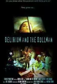 Delirium and the Dollman - постер