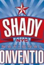 The Shady ational Convention - постер
