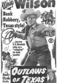 Outlaws of Texas - постер