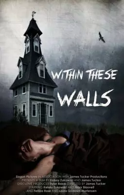 Within These Walls - постер