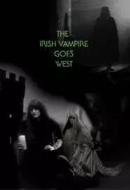 Ирландский вампир едет на Запад - постер