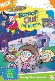 The Fairly OddParents in School's Out! The Musical - постер