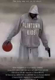 Flintown Kids - постер