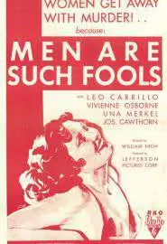 Men Are Such Fools - постер