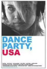 Dance Party, USA - постер