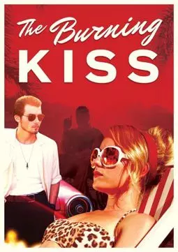 Burning Kiss - постер