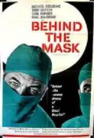 Behind the Mask - постер