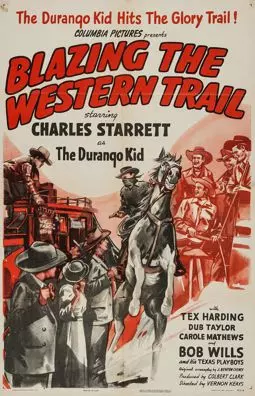 Blazing the Western Trail - постер