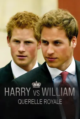 Harry vs. William - Der royale Bruderzwist - постер
