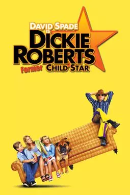 Дикки Робертс: Звездный ребенок - постер