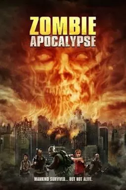 Апокалипсис зомби - постер