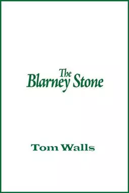 The Blarney Stone - постер