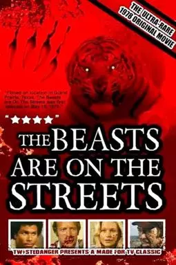 The Beasts Are on the Streets - постер