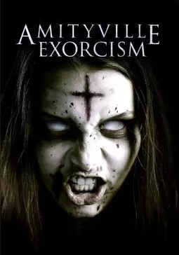 Amityville Exorcism - постер