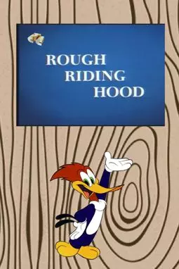 Rough Riding Hood - постер