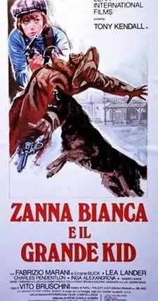 Zanna Bianca e il grande Kid - постер