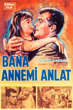 Bana annemi anlat - постер