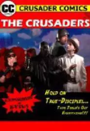 The Crusaders #357: Experiment in Evil! - постер