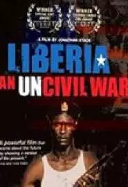 Либерия: Гражданская война - постер