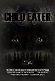 Child Eater - постер