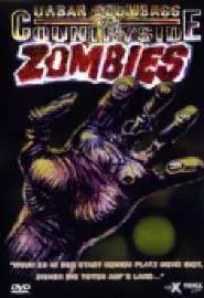 Urban Scumbags vs. Countryside Zombies - постер