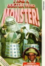 I Was a "Doctor Who" Monster - постер