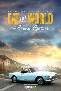 Eat the World with Emeril Lagasse - постер