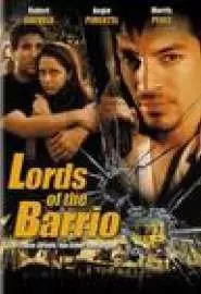 Lords of the Barrio - постер