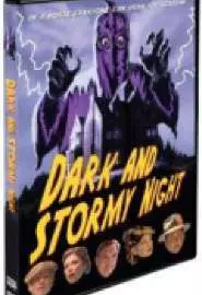 Dark and Stormy night - постер