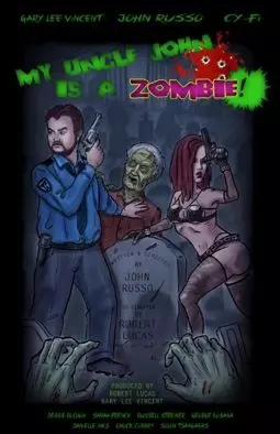 My Uncle John Is a Zombie! - постер