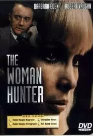 The Woman Hunter - постер