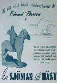En sjöman till häst - постер