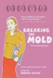 Breaking the Mold: The Kee Malesky Story - постер