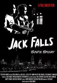Jack Falls: Sid's Story - постер