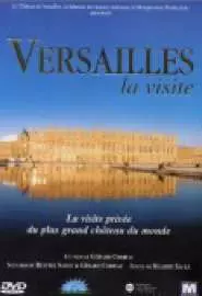 Versailles, la visite - постер