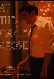 At the Maple Grove - постер