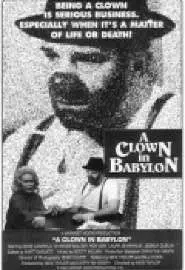 A Clown in Babylon - постер