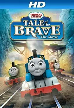 Thomas & Friends: Tale of the Brave - постер
