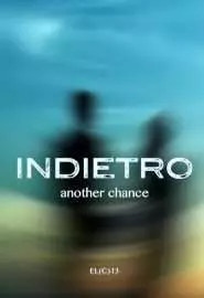 Indietro - постер