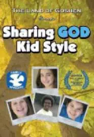 Sharing God Kid Style - постер