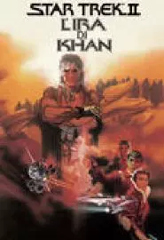 Star Trek II: L'Ira Di Khan (Director's Edition) - постер