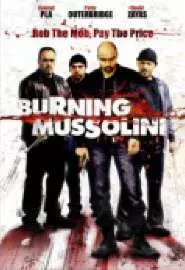 Burning Mussolini - постер