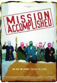 Mission Accomplished - постер