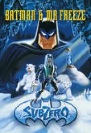 Batman & Mr. Freeze: Subzero - постер