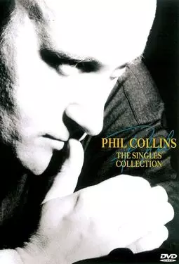 Phil Collins: The Singles Collection - постер