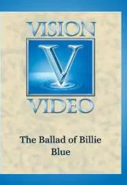 The Ballad of Billie Blue - постер