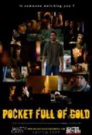 Pocket Full of Gold - постер