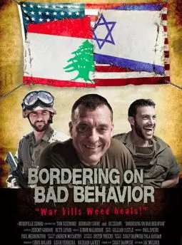 Bordering on Bad Behavior - постер