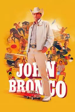 Джон Бронко - постер