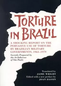 Brazil: A Report on Torture - постер